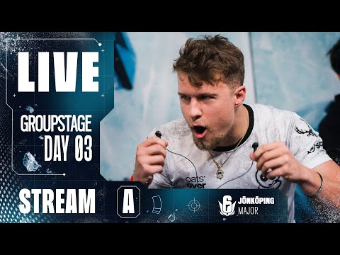 Six Jönköping Major – Group Stage – Day 3 – Stream A