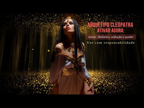 CLEOPATRA ARCHETYPE: Wealth Mindset and High-Value Presence [Use Responsibly]