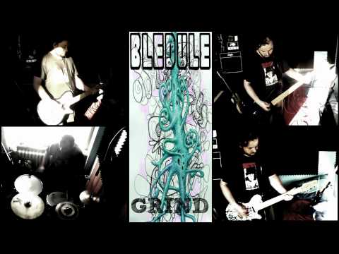 Bledule - Grind