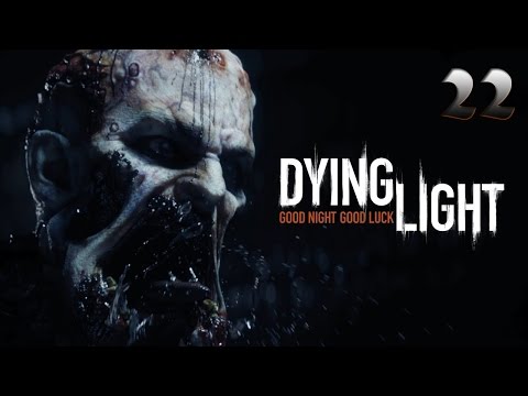 Dying Light Pt 22: Looking for Jade (Let's Play, Walkthrough)