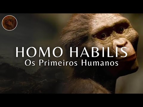 Homo Habilis: Os primeiros 'humanos' | Documentário sobre humanos pré-históricos
