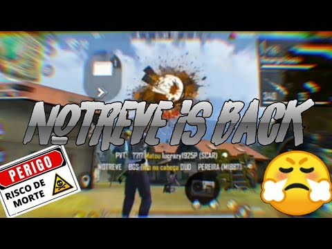NOTREVE IS BACK (player do lgk12 prime)😤🤡