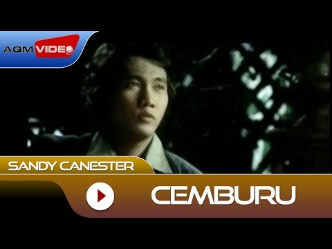 Sandy Canester - Cemburu | Official Music Video