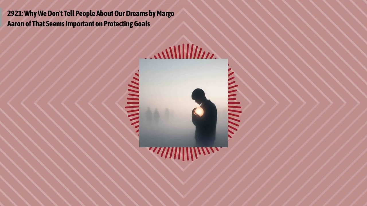 2921: Why We Don't Tell People About Our Dreams by Margo Aaron of That Seems Important on...