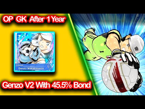 🔥How Is Genzo V2 In 45.5% Bond Team🔥|Captain Tsubasa Dream Team| God Of GKs!!!