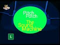 PITCH POTCH THE SOUND MACHINE LOGO REMAKE