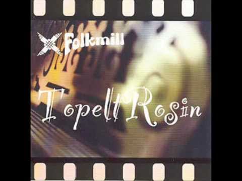 Folkmill - Kõike head