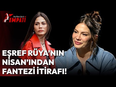Eşref Rüya Dizisinin Nisan'ı Demet Özdemir'in İtiraf Ettiği Fantezisi Şaşırttı! | #demetözdemir