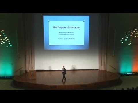The Purpose of Education - Prof Deepak Malhotra - 2016 Speech to HBS Grads