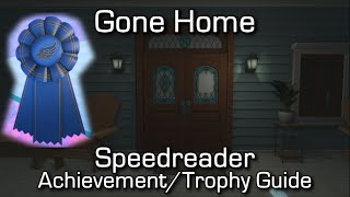 Gone Home - 100% Walkthrough - Speedreader Achievement/Trophy - All Journals in under 10 minutes