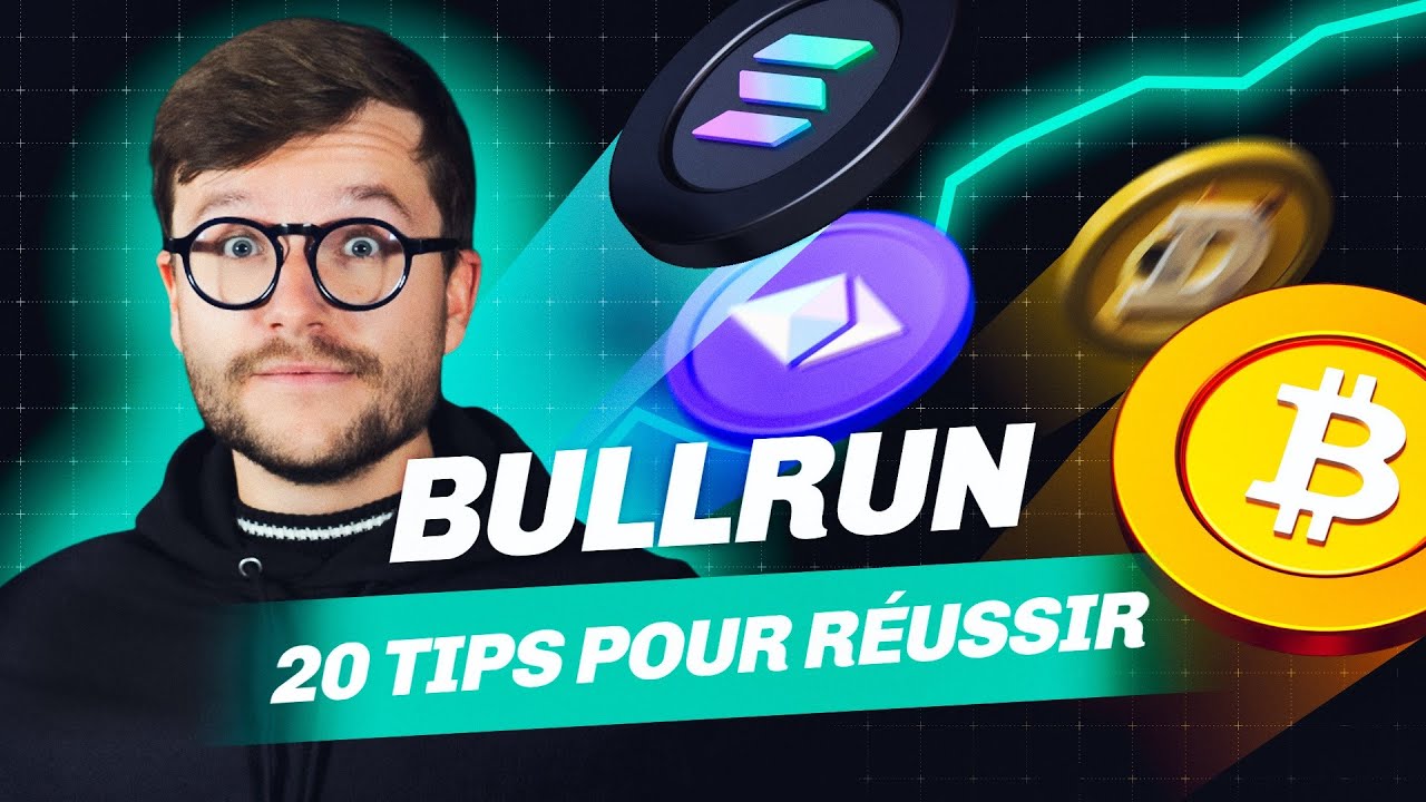BULLRUN : 20 conseils pour le réussir - ce que j’aurais aimé savoir