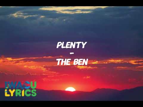Plenty - The Ben (official lyric video)