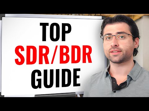 How to Be THE BEST SDR/BDR - A Step-by-Step Guide