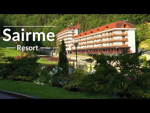 Resort Sairme / Kurort Sairme /