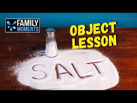 SALT OBJECT LESSON - You are the Salt of the Earth - Matthew 5:13