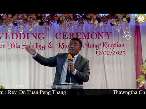 Rev. Tuan Peng Thang || Tukforhnak tuar ter loin tha lonak chungin kan khamh tuah