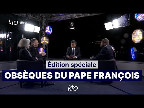 Obsèques du pape François l Edition spéciale