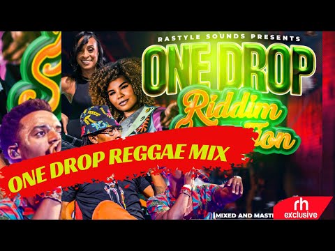 BEST OF ONEDROP REGGAE RIDDIM SONGS MIX 2023 Vol 2   FT Cecile,Chris Martin BY Dj Claimax Dee
