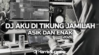 Download lagu DJ DI TIKUNG JAMILAH - ( Dj HarrisNugraha ) Asik Dan Enak 2026 Remix!!! mp3 Download lagu DJ DI TIKUNG JAMILAH - ( Dj HarrisNugraha ) Asik Dan Enak 2026 Remix!!! mp3