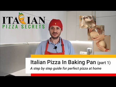 Easy Step by Step guide to make Italian Pizza in Baking Pan (part 1)