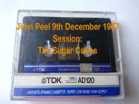 John Peel 9th December 1987   The Sugarcubes