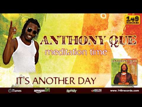 ANTHONY QUE "It's Another Day" (149 Records) - OFFICIAL VIDEO