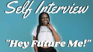 Interviewing Myself (2023) + Talking to Future Me