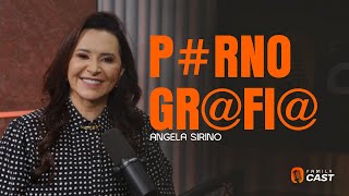 COMO VENCER A P#RN0GR@FIA - ANGELA SIRINO - #FC22