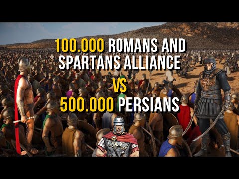 100.000 Romans and Spartans Alliance vs 500.000 Persians - Ultimate Epic Battle Simulator 2 | UEBS 2