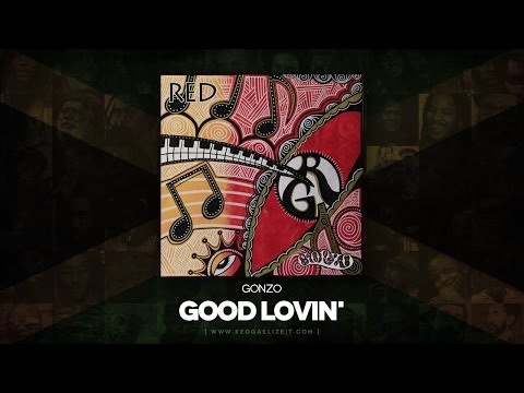 Gonzo - Good Lovin' (Red) Roots Musician Records - June 2014