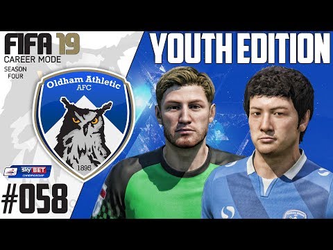 Fifa 19 Career Mode  - Youth Edition - Oldham Athletic - Season 4 EP 58