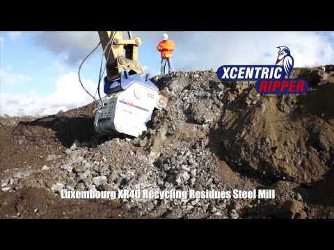 Luxembourg XR40 Recycling Residues Steel Mill - Xcentric Ripper