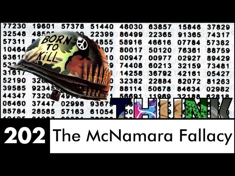 202. The McNamara Fallacy