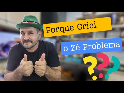 SAIBA COMO CRIEI O PERSONAGEM ZÉ PROBLEMA