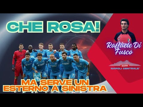 Raffaele Di Fusco: "The Azzurri squad is strong, but they need a left-back."