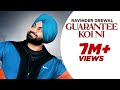 Guarantee Koi Ni Ravinder Grewal Official Video Jassi X Punjabi Song 2024 HotShotMusic