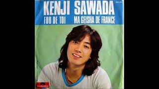 KENJI SAWADA -  MA GEISHA DE FRANCE