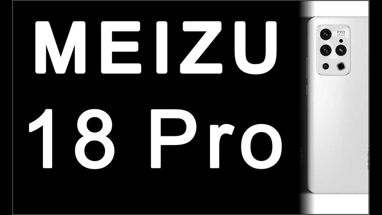 Meizu 18 Pro, new 5G mobile series, tech news updates, today phones, Top 10 Smartphones, Gadget, Tab