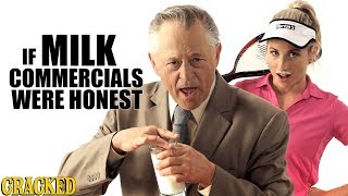If Milk Commercials Were Honest - Honest Ads