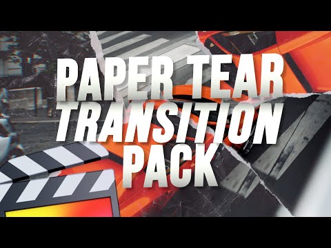 Paper Tear Transitions - Final Cut Pro