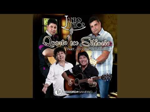 Jânio e Júnior - Quarto em silêncio (Part. Teodoro e Sampaio)