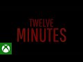 Twelve Minutes | Launch Trailer