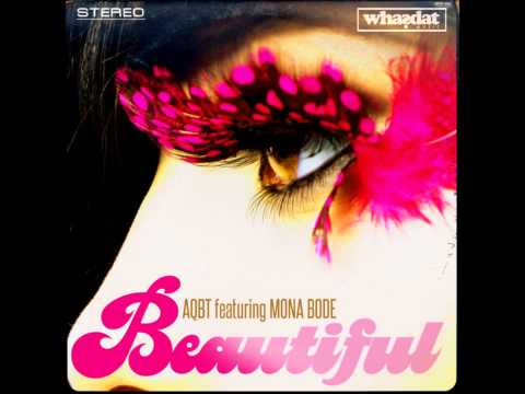 Mona Bode, Dj AQBT - Beautiful (Pirahnahead's Epiphany Mix)