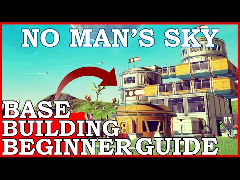 No Man's Sky Base Building Guide For New Players 2023 (NMS Base Building Tips)