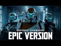 Star Wars Republic Commando Theme Vode An X Clone Army March EPIC VERSION Order 66