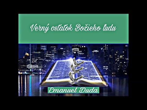 Emanuel Duda - Verný ostatok Božieho ľudu
