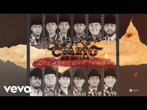 Cuarto De Milla - Los Años Que Tengo (Audio)