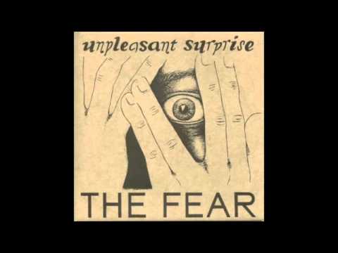 unpleasant surprise - the fear (long ep version)/the hit