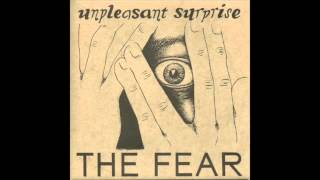 unpleasant surprise - the fear (long ep version)/the hit