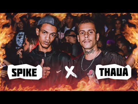 🤘🤘🤘 HIP -HOP 🤘🤘🤘  | THAUÃ X SPIKE | 1° FASE | 6ª EDIÇÃO BATALHA DO FORTE | CABO FRIO | 2022